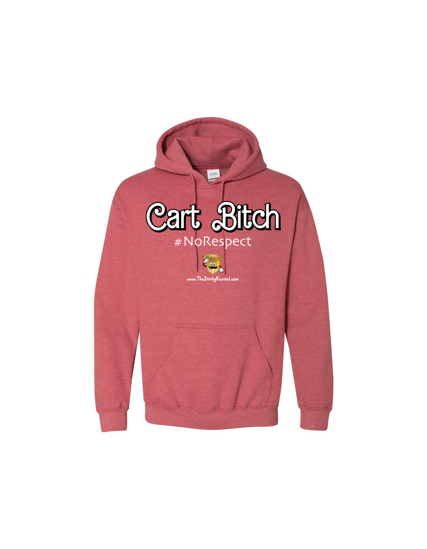 Cart Bitch #NoRespect | Hoodie – The Dirty Kernel