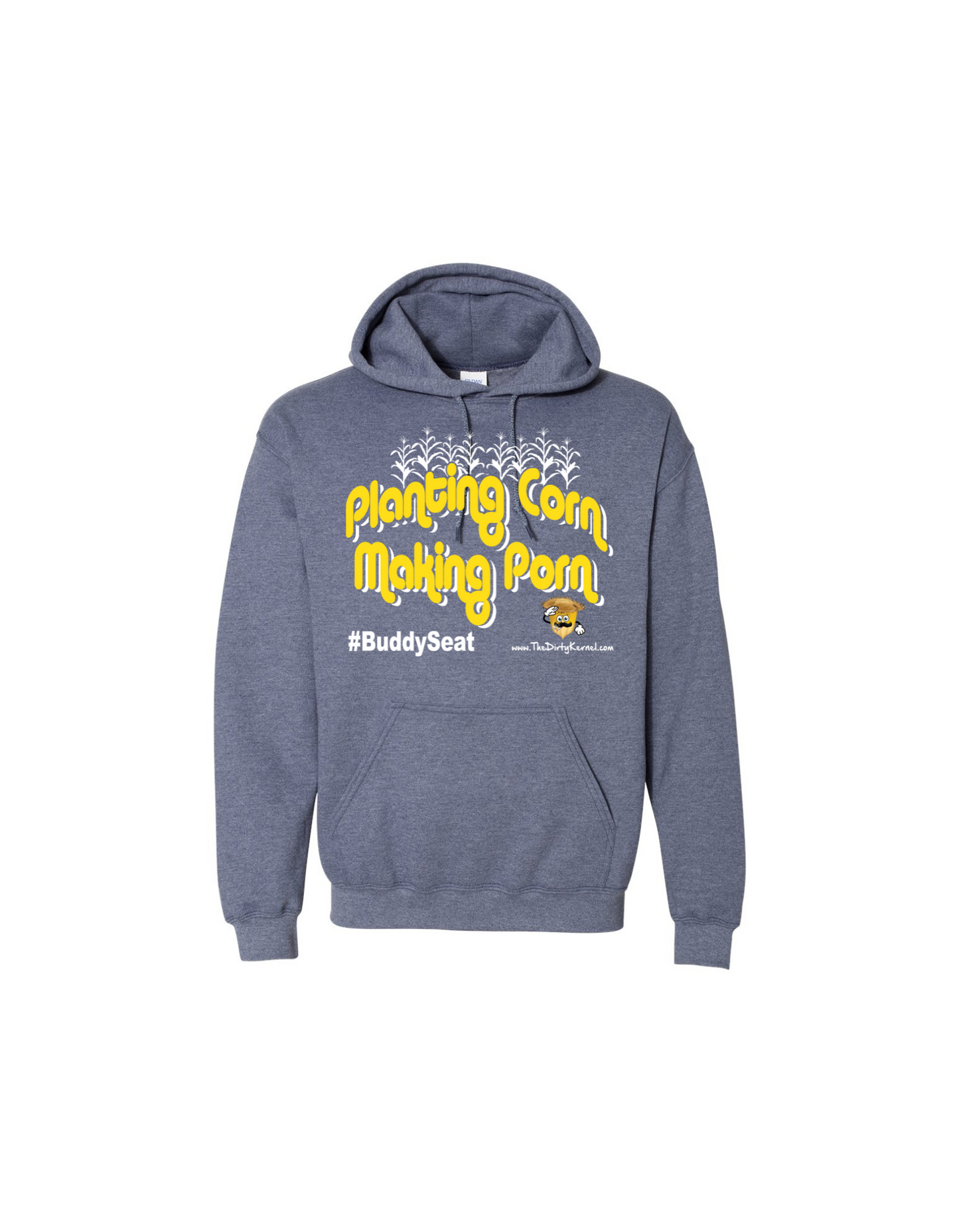 Planting Corn Making Porn #BuddySeat | Hoodie – The Dirty Kernel